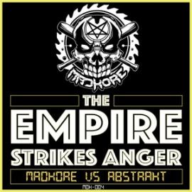 Madkore vs Abstrakt - The Empire Strikes Anger (2016)