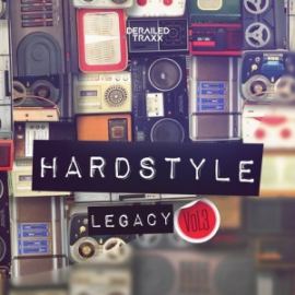 Hardstyle Legacy Vol. 3 Hardstyle Classics