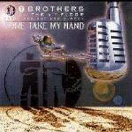 2 Brothers On The 4th Floor - Come Take My Hand (1995)