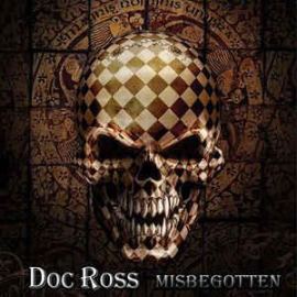 Doc Ross - Misbegotten (2011)