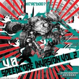 Speedcore Invasion Vol. 2