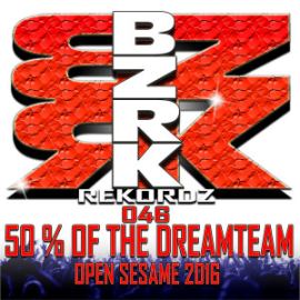  50% Of The Dreamteam - Open Sesame 2016