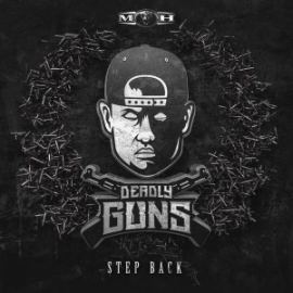 Deadly Guns - Step Back
