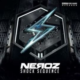 Neroz - Shock Sequence (2020)