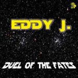 Eddy J. - Duel Of The Fates (2007)