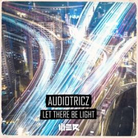 Audiotricz - Let There Be Light