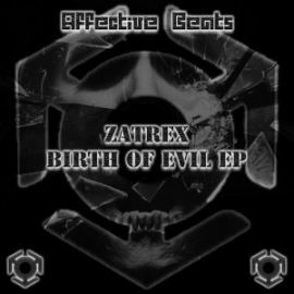Zatrex - Birth of Evil EP