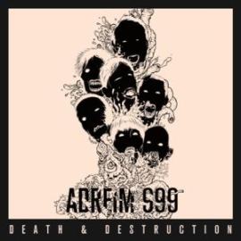 Adreim999  Death & Destruction (2012)