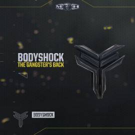 Bodyshock - The Gangsters Back (2016)