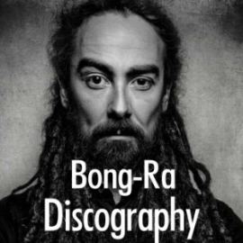 Bong-Ra Discography