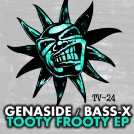 Genaside feat Bass X - Tooty Frooty EP (1996)