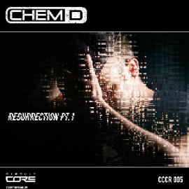 Chem D - Resurrection Part 1 (2015)