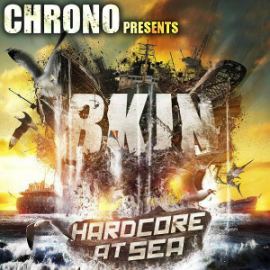 Chrono - BKJN Hardcore At Sea Anthem (2013)