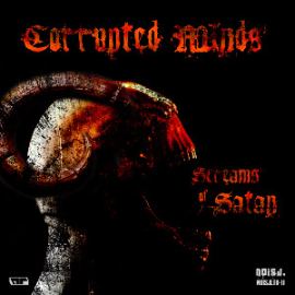 Corrupted Minds - Screams of Satan EP (2013)