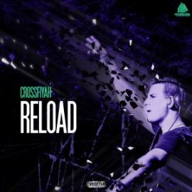 Crossfiyah - Reload (2016)