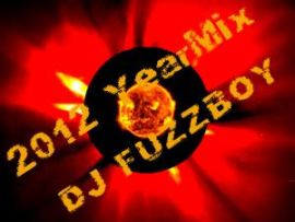DJ Fuzzboy - YearMix 2012