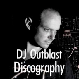 DJ Outblast Discography
