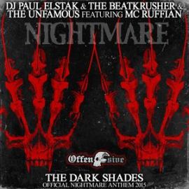 DJ Paul Elstak, The Unfamous & The BeatKrusher - The Dark Shades (Official Nightmare Anthem 2015) (2015)