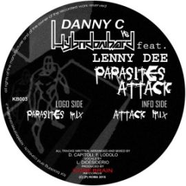 Danny C vs Hybridonhard feat Lenny Dee - Parasites Attack (2015)