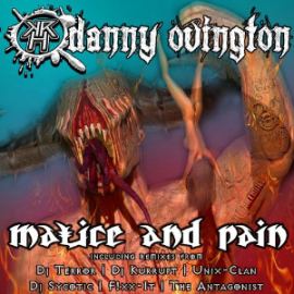 Danny Ovington - Malice & Pain (2015)
