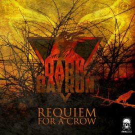 Dark Bayron - Requiem For A Crow (2014)