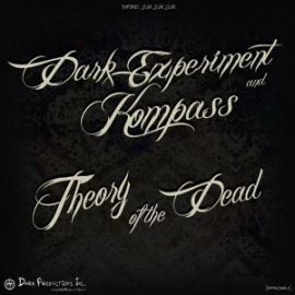 Dark Experiment & Kompass - Theory Of The Dead (2015)
