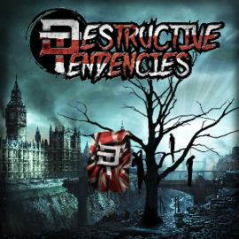 Destructive Tendencies - Fucking Up The Mainstream (2013)