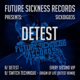 Detest - Every Second VIP (2014)