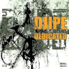 Djipe - Dedicated (2013)