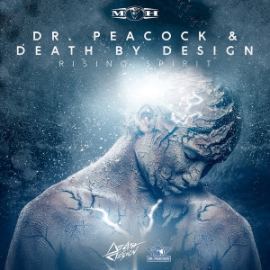 Dr. Peacock & Death By Design - Rising Spirit EP (2015)