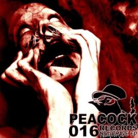 Dr. Peacock & Friends - Nightmare E.P. (2014)