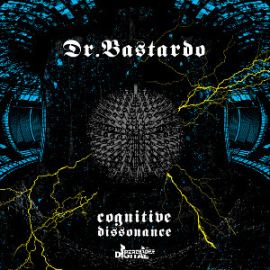 Dr Bastardo - Cognitive Dissonance (2013)