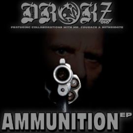 Drokz - Ammunution EP (2015)