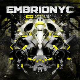 Embrionyc - Detonation II (2013)