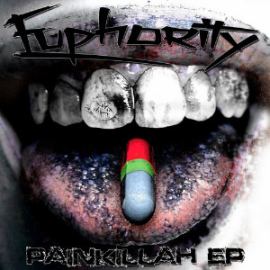 Euphority - Painkillah EP (2015)