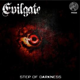 Evilgate - Step Of Darkness (2015)