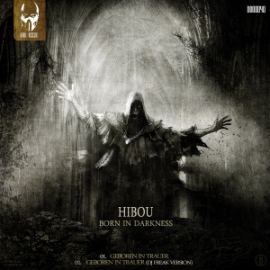 HIBOU - Born in Darkness (2013)