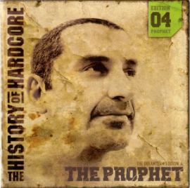 The Prophet - The History Of Hardcore - The Dreamteam Edition 04 DVD (2004)