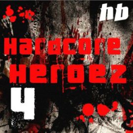 VA - Hardcore Heroez 4 (2011)