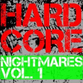 VA - Hardcore Nightmares Vol. 1 (2016)