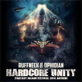 Ruffneck & Ophidian - Hardcore Unity (Fantasy Island Festival 2014 Anthem)