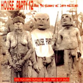 VA - House Party 12 - The Hardcore Ravemix (1994)
