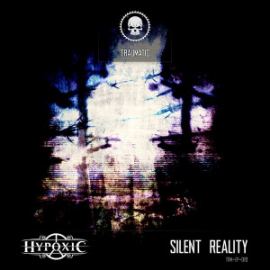 Hypoxic - Silent Reality (2016)
