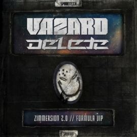 Vazard & Delete - Zimmersion 2.0 (2017)
