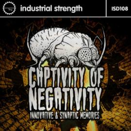 Innovative & Synaptic Memories - Captivity Of Negativity (2016)