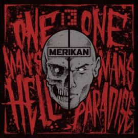 Merikan - One Mans Hell One Mans Paradise EP