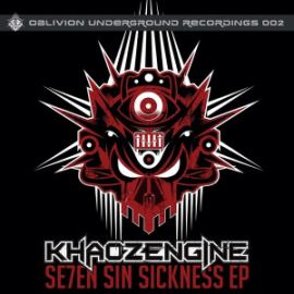 Khaoz Engine - Se7en Sin Sickness EP (2015)