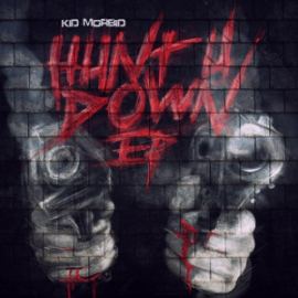Kid Morbid - Hunt U Down (2014)