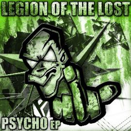 Legion Of The Lost - Psycho (2014)