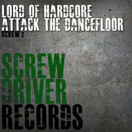  Lord Of Hardcore ‎– Attack The Dancefloor (1995)